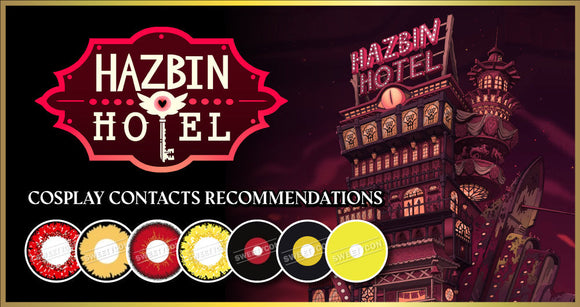 Hazbin Hotel Cosplay Contacts Recommendation